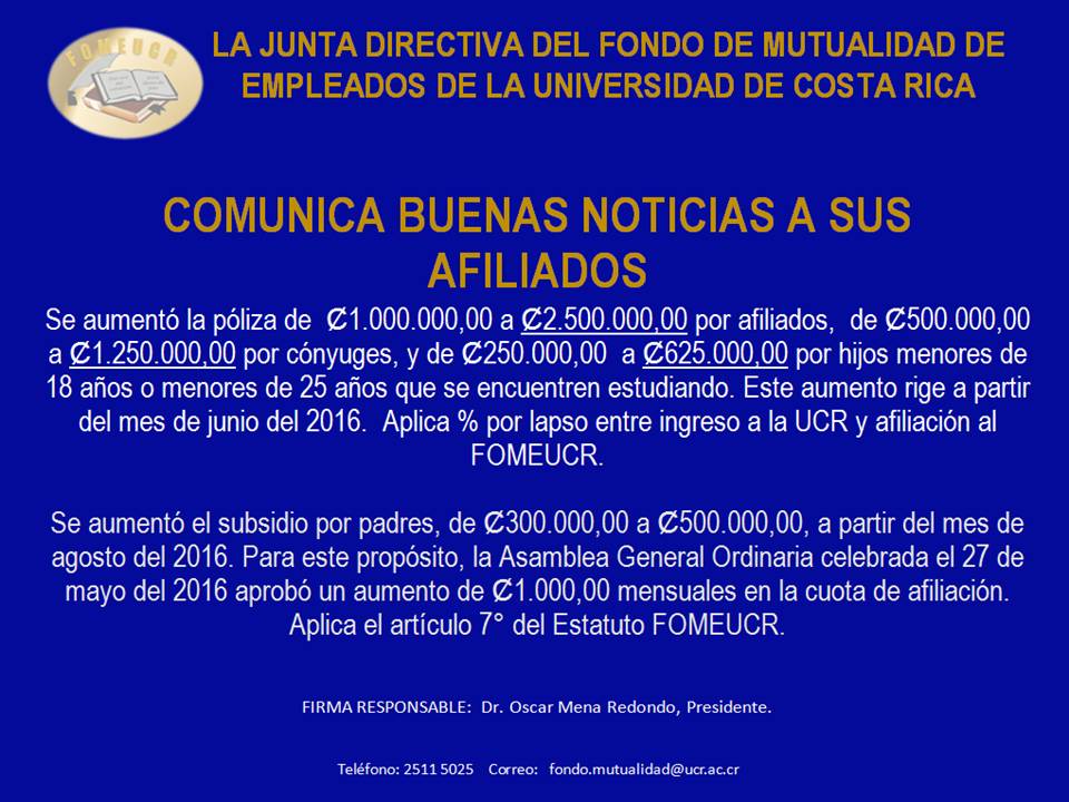 La Junta Directiva del FOMEUCR informa