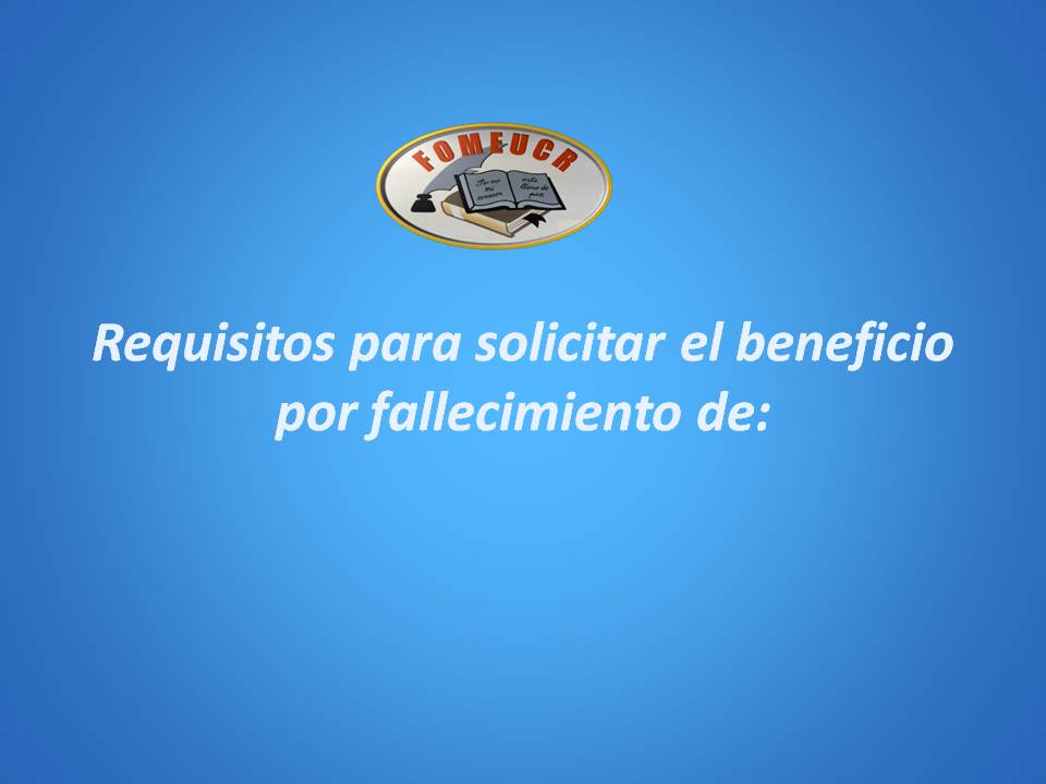 Requisitos a presentar por fallecimiento